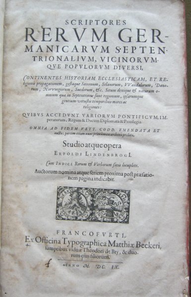 A page from Scriptores rerum Germanicarum septentrionalium, vicinorumque populorum diversi